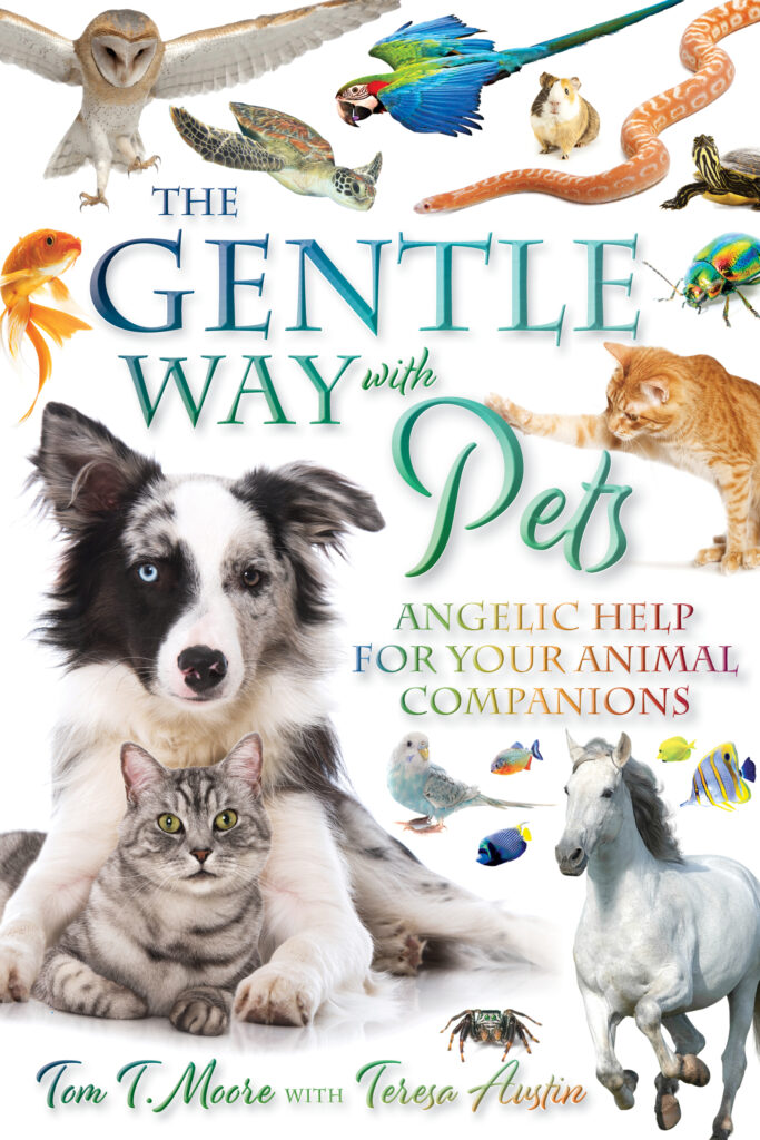The Gentle Way With Pets by Tom T. Moore